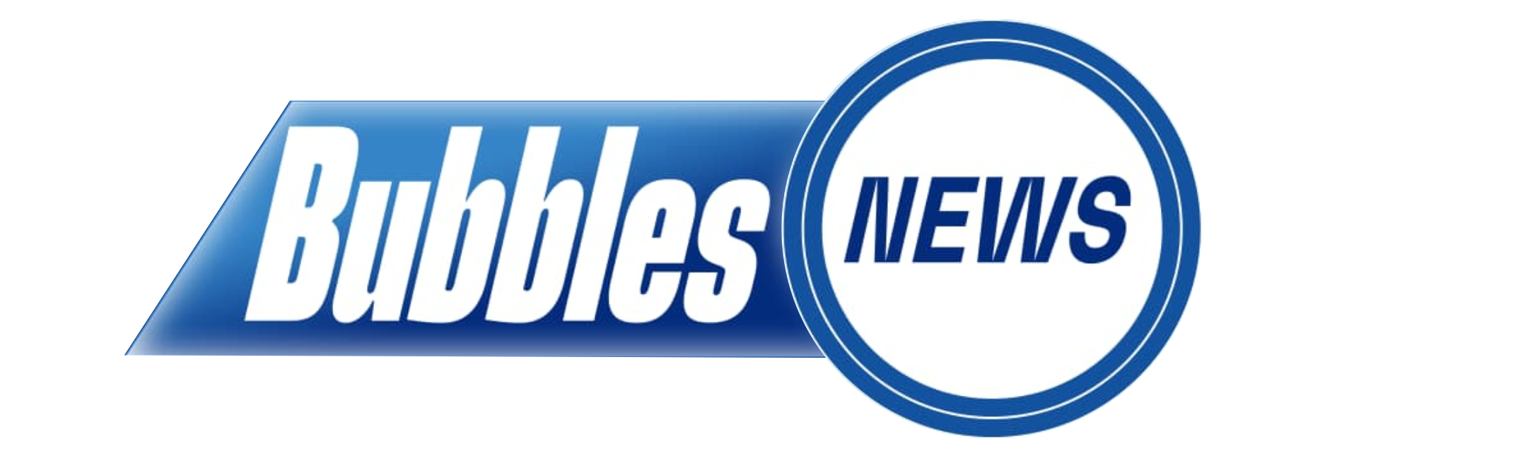 BUBBLES NEWS
